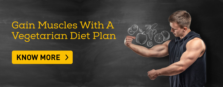 Gaining muscles with a vegetarian diet plan