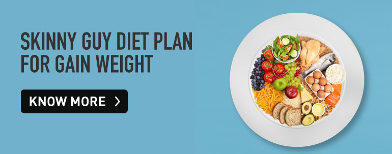Skinny guy diet plan for gaining weight Skinny guy diet plan for gaining weight