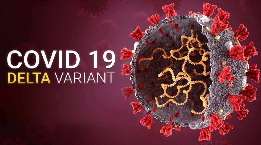 Covid-19 Delta Variant — Five Facts You Must Know delta variant